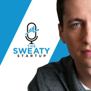 The Sweaty Startup Podcast: a top entrepreneur podcast